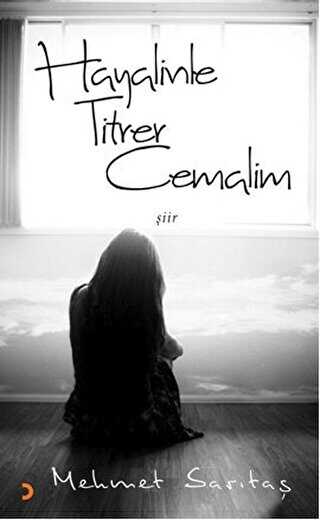 Hayalinle Titrer Cemalim - Mehmet Sarıtaş kitap kapağı