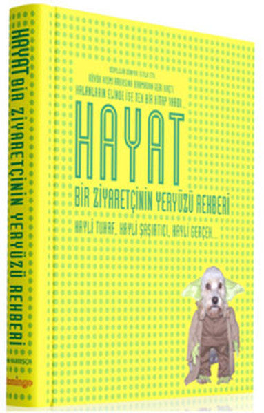 Hayat - Bir Ziyaretçinin Yeryüzü Rehberi - Ian Harrison kitap kapağı