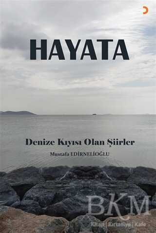 Hayata - Mustafa Edirnelioğlu kitap kapağı