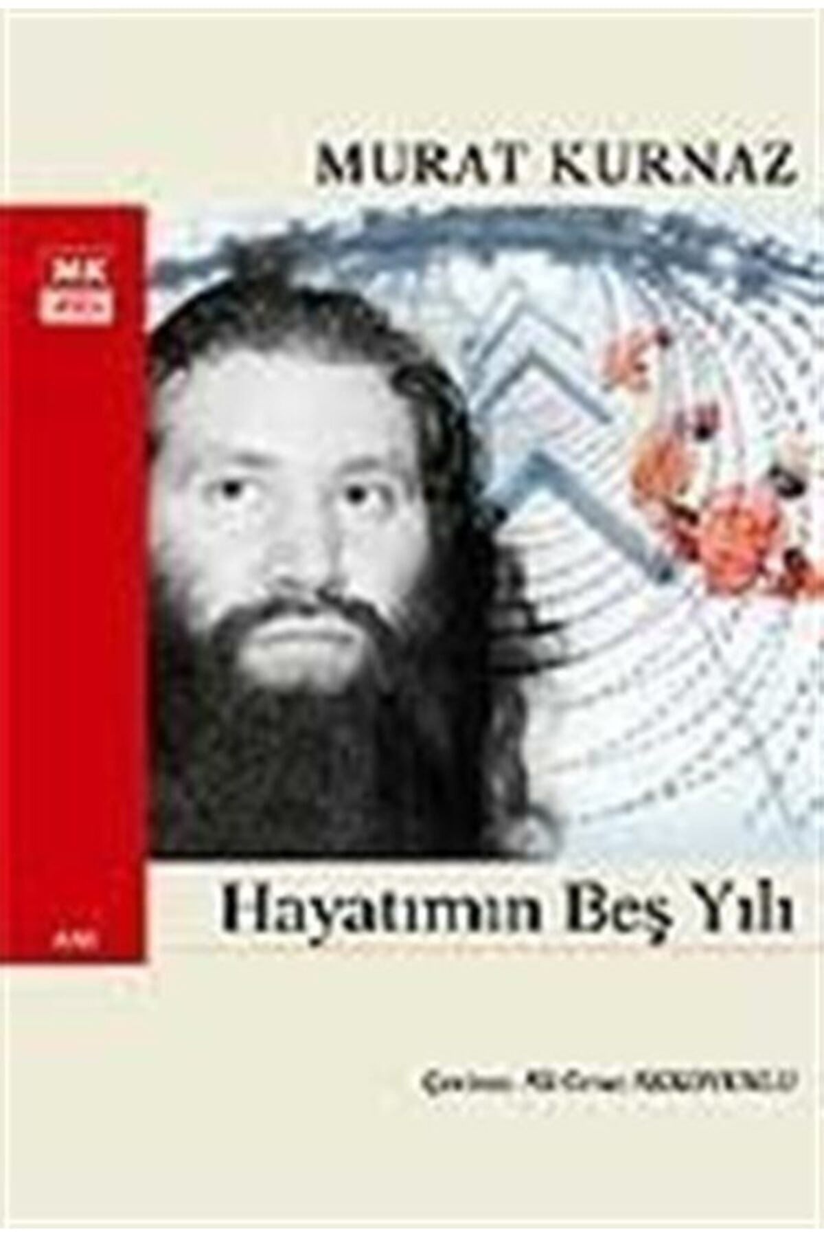 Hayatımın Beş Yılı - Murat Kurnaz kitap kapağı