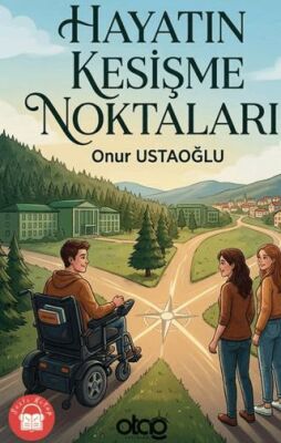 Hayatın Kesişme Noktaları - Onur Ustaoğlu kitap kapağı