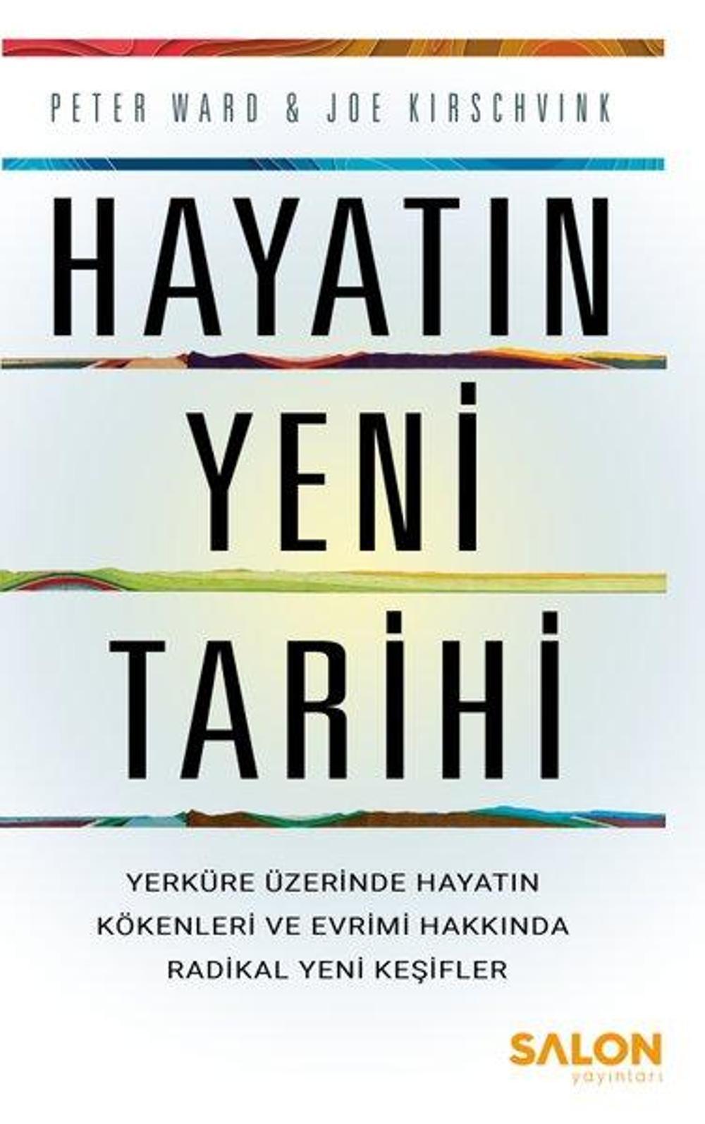 Hayatın Yeni Tarihi | Salon Yayınları