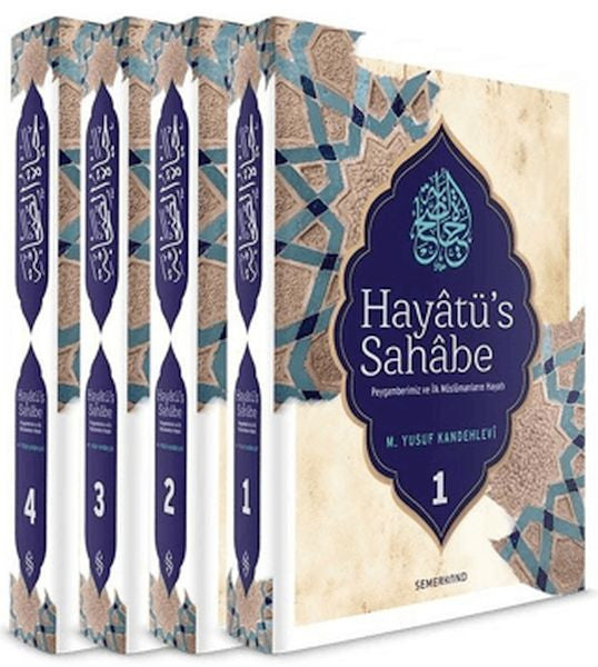 Hayatü's Sahabe Peygamberimiz ve İlk Müslümanların Hayatı (4 Cilt) - M. Yusuf Kandehlevi kitap kapağı