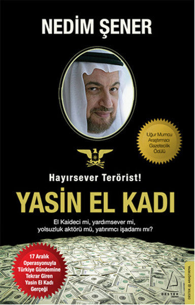 Hayırsever Terörist - Yasin El Kadı - Nedim Şener kitap kapağı