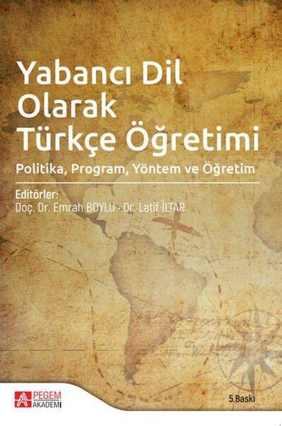 Yabancı Dil Olarak Türkçe Öğretimi | Pegem Akademi Yayıncılık (İnce Kapak)  - Resim 1