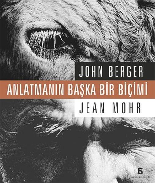 Anlatmanın Başka Bir Biçimi | Agora Kitaplığı (İnce Kapak)  - Resim 1