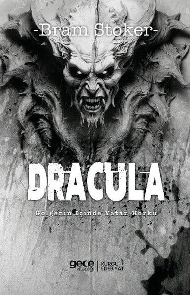 Dracula - Gölgenin İçinde Yatan Korku | Gece Kitaplığı (İnce Kapak)  - Resim 1