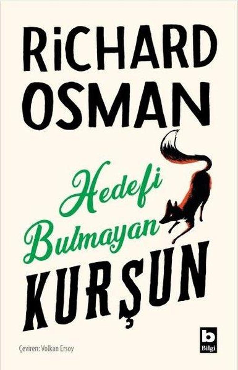 Hedefi Bulmayan Kurşun - Perşembe Günü Cinayet Kulübü 3 | Bilgi Yayınevi