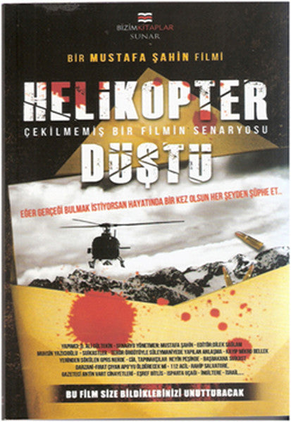 Bizim Kitaplar Helikopter Düştü - Mustafa Şahin kitap kapağı
