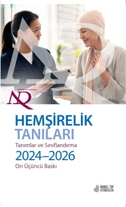 Hemşirelik Tanıları: Tanımlar & Sınıflan.2024-2026 kitap kapağı