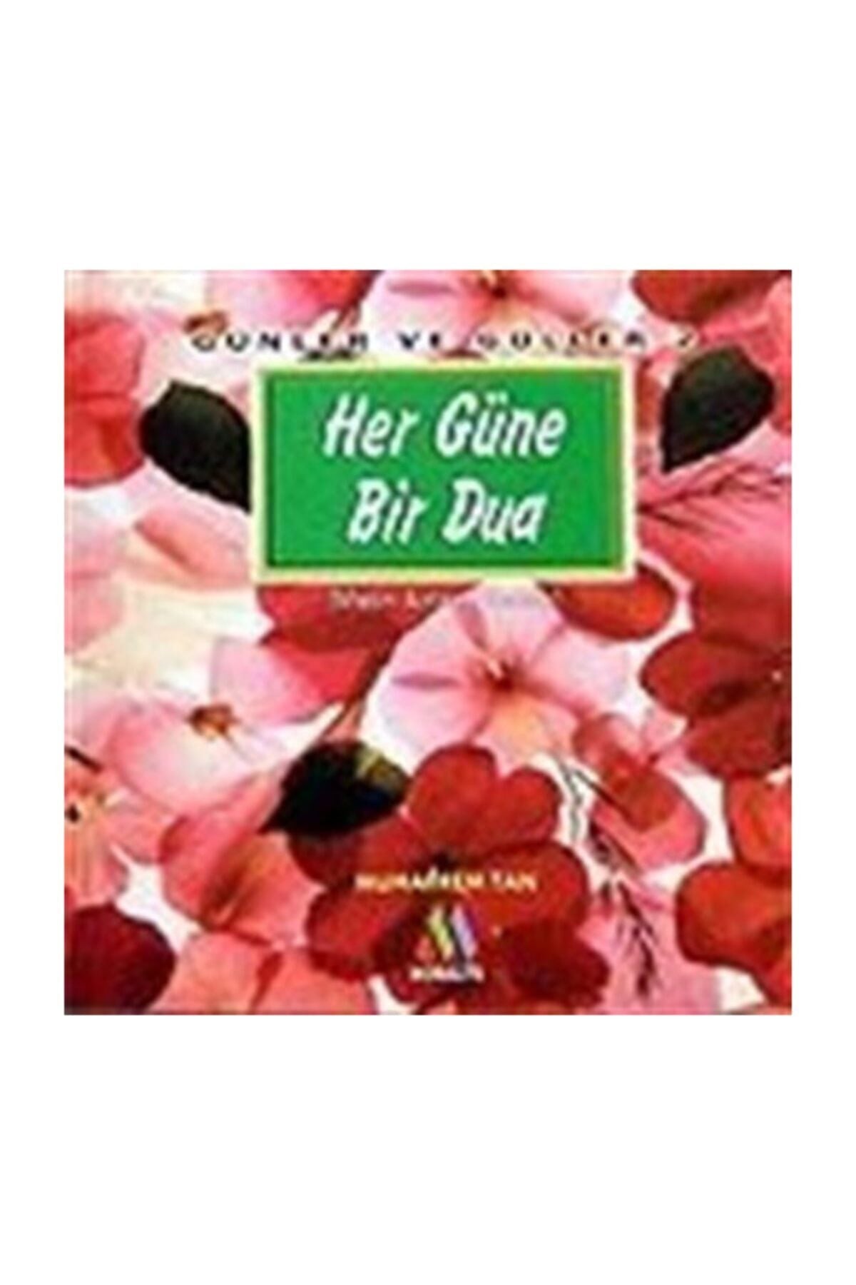Her Güne Bir Dua - Muharrem Tan kitap kapağı