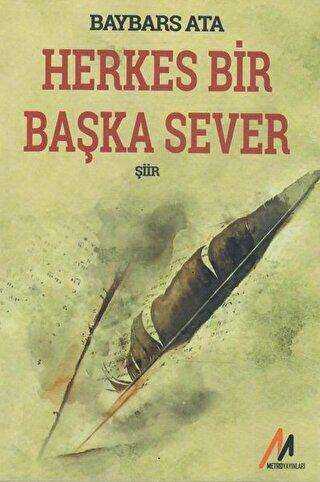 Herkes Bir Başka Sever - Baybars Ata kitap kapağı