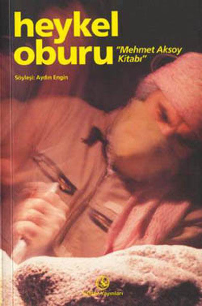 İş Bankası Kültür Yayınları Heykel Oburu - Aydın Engin kitap kapağı