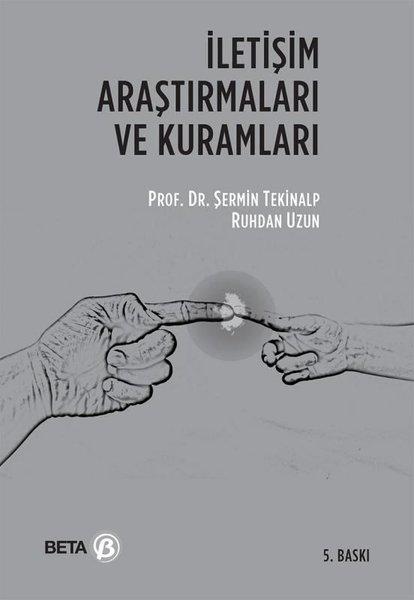 İletişim Araştırmaları ve Kuramları | Beta Yayınları (İnce Kapak)  - Resim 1