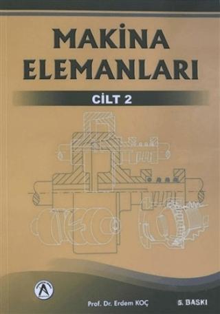 Makina Elemanları 2. Cilt | Akademisyen Kitabevi (Ciltsiz)  - Resim 1
