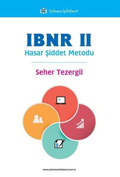 IBNR 2 - Hasar Şiddeti Metodu | Türkmen Kitabevi (İnce Kapak)  - Resim 1