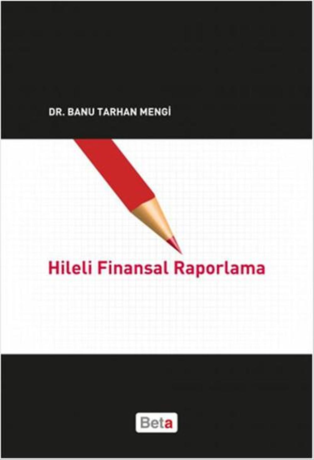Hileli Finansal Raporlama | Beta Yayınları
