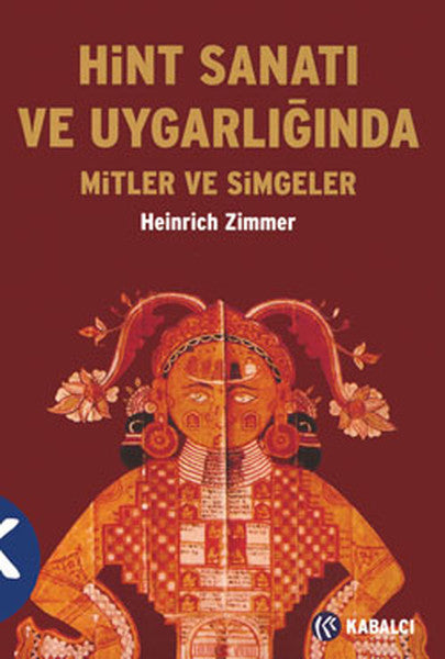Hint Sanatı ve Uygarlığında Mitler ve Simgeler - Heinrich Zimmer kitap kapağı