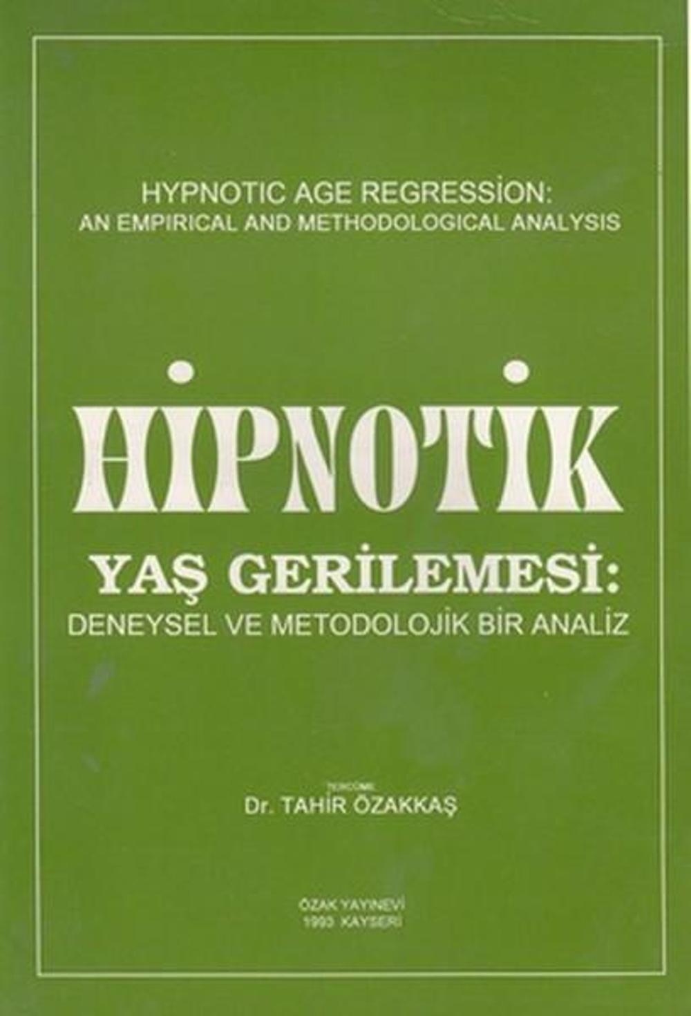 Hipnotik Yaş Gerilemesi: Deneysel ve Metodolojik Bir Analiz | Psikoterapi Enstitüsü