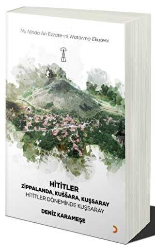 Hititler - Hititler Zamanında Kuşsaray - Deniz Karameşe kitap kapağı