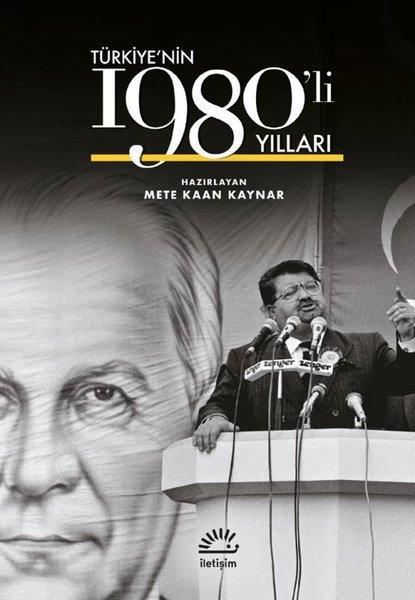 Türkiye'nin 1980'li Yılları | İletişim Yayınları (Ciltli)  - Resim 1