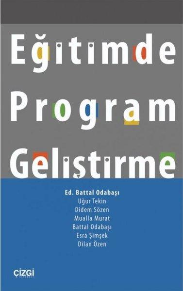 Eğitimde Program Geliştirme | Çizgi Kitabevi (İnce Kapak)  - Resim 1