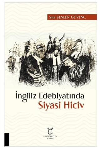 İngiliz Edebiyatında Siyasi Hiciv | Akademisyen Kitabevi (Ciltsiz)  - Resim 1