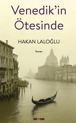 Venedik’in Ötesinde