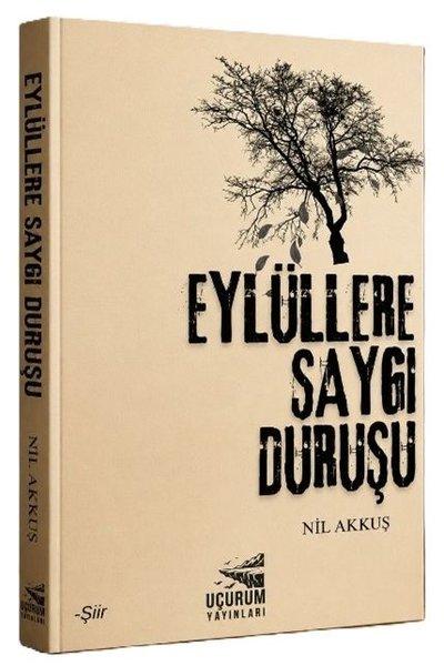 Eylüllere Saygı Duruşu | Uçurum Yayınları (İnce Kapak)  - Resim 1