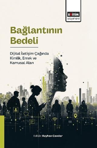 Bağlantının Bedeli | Eğitim Yayınevi - Bilimsel Eserler (Ciltsiz)  - Resim 1