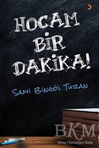 Hocam Bir Dakika! - Sami Bingöl Turan kitap kapağı