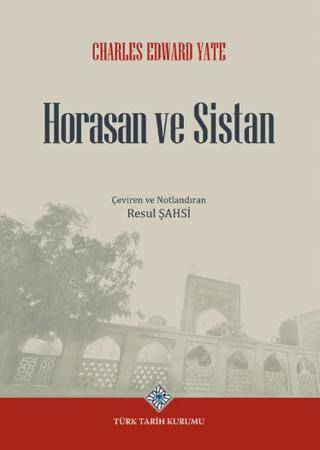 Horasan ve Sistan - Charles Edward Yate kitap kapağı