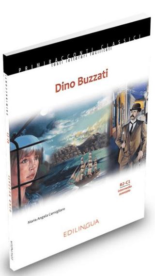 Dino Buzzati +CD (İtalyanca Okuma Kitabı ileri Seviye) B2-C1