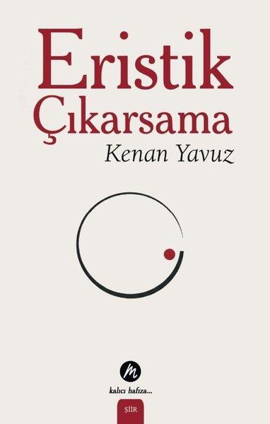 Eristik Çıkarsama | Mahfel Yayıncılık (İnce Kapak)  - Resim 1