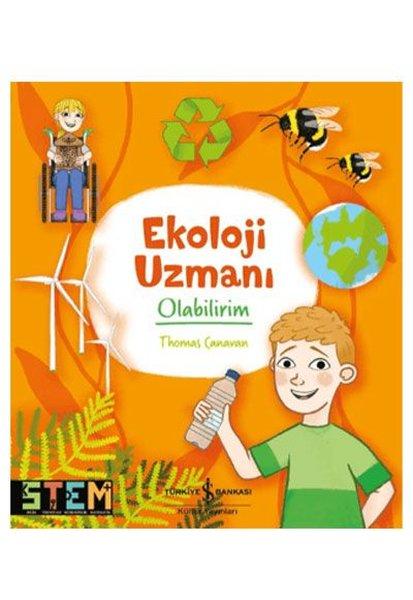 Ekoloji Uzmanı Olabilirim | İş Bankası Kültür Yayınları (İnce Kapak)  - Resim 1