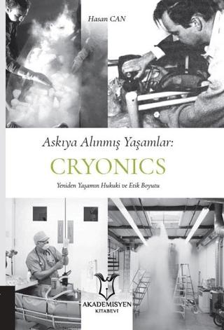 Askıya Alınmış Yaşamlar: Cryonics | Akademisyen Kitabevi (Ciltsiz)  - Resim 1