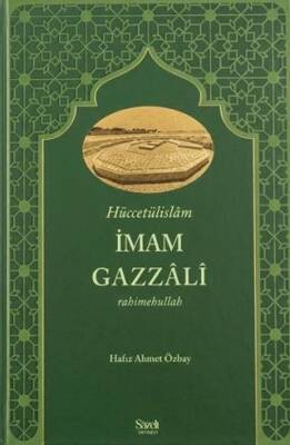 Hüccetülislâm İmam Gazzâlî - Hafız Ahmet Özbay kitap kapağı