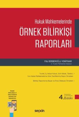 Hukuk Mahkemelerinde Örnek Bilirkişi Raporları - Filiz BERBEROĞLU YENİPINAR kitap kapağı