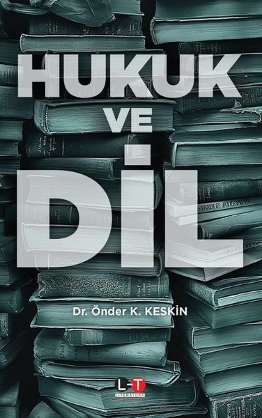 Hukuk ve Dil - Dr. Önder K. Keskin kitap kapağı