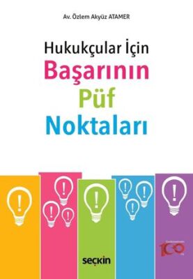Hukukçular İçin Başarının Püf Noktaları - Özlem Akyüz Atamer kitap kapağı
