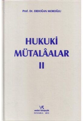 Hukuki Mütalaalar 2 - Erdoğan Moroğlu kitap kapağı