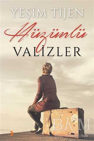 Hüzünlü Valizler - Yeşim Tijen kitap kapağı