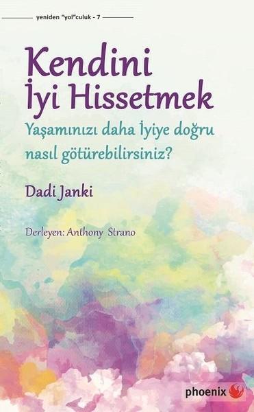 Kendini İyi Hissetmek | Phoenix (İnce Kapak)  - Resim 1