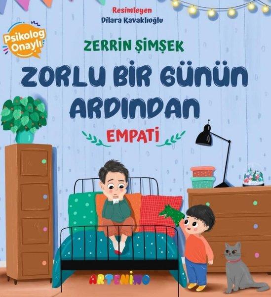 Zorlu Bir Günün Ardından - Empati | Artenino Yayıncılık (İnce Kapak)  - Resim 1