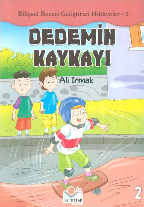 Dedemin Kaykayı - Ali Irmak - Setkitap Yayıncılık - Resim 1