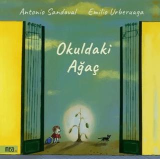 Okuldaki Ağaç | Mea Kitap (Ciltsiz)  - Resim 1