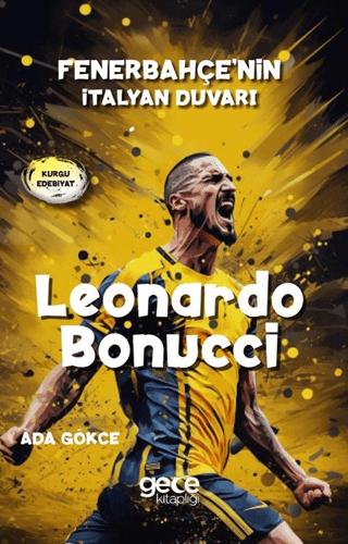 Leonardo Bonucci | Gece Kitaplığı (Ciltsiz)  - Resim 1