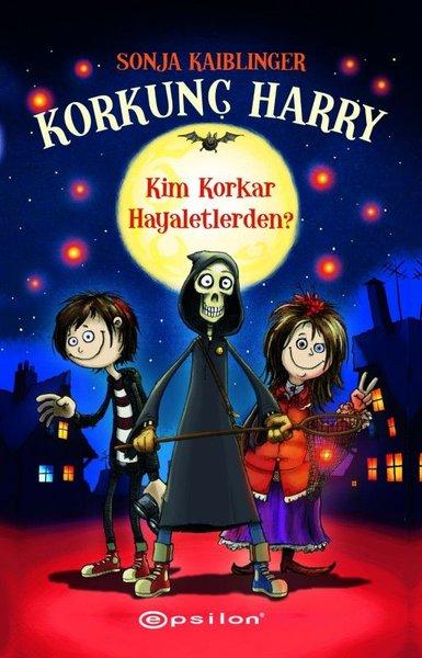 Korkunç Harry - Kim Korkar Hayaletlerden? | Epsilon Yayınevi (İnce Kapak)  - Resim 1
