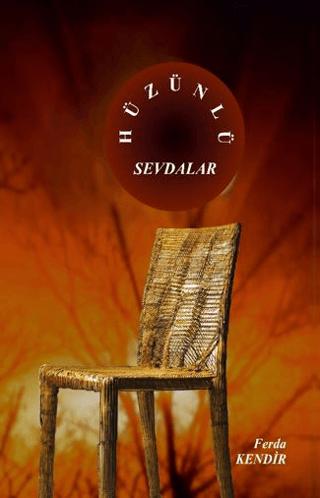 Hüzünlü Sevdalar | Ak Oruçoğlu Yayınları (Ciltsiz)  - Resim 1