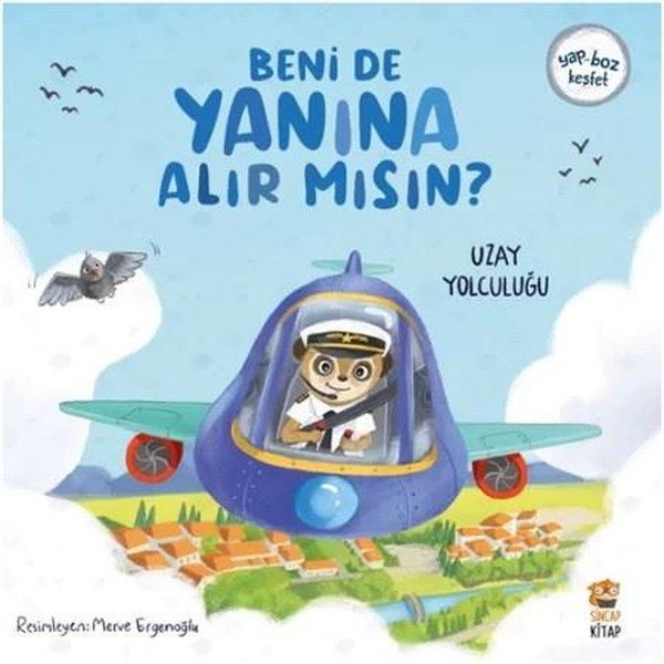 Uzay Yolculuğu - Beni de Yanına Alır mısın? Yap - Boz Keşfet | Sincap Kitap (İnce Kapak)  - Resim 1